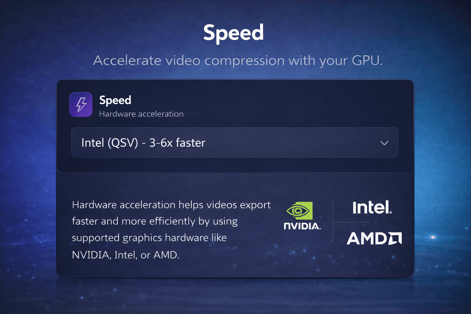 GPU acceleration panel showing Intel, NVIDIA, and AMD hardware support for faster compression.