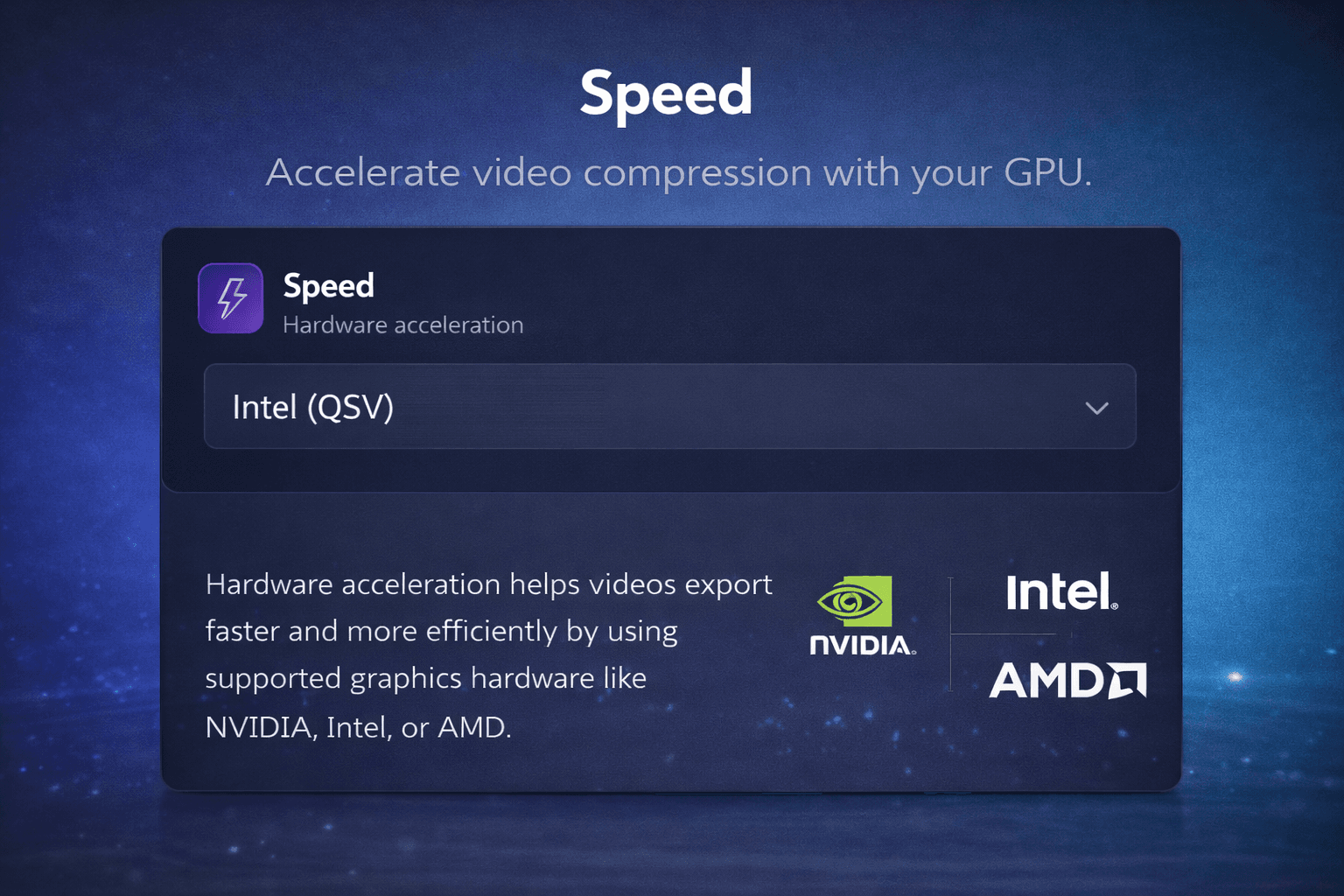 GPU acceleration panel showing Intel, NVIDIA and AMD hardware support.